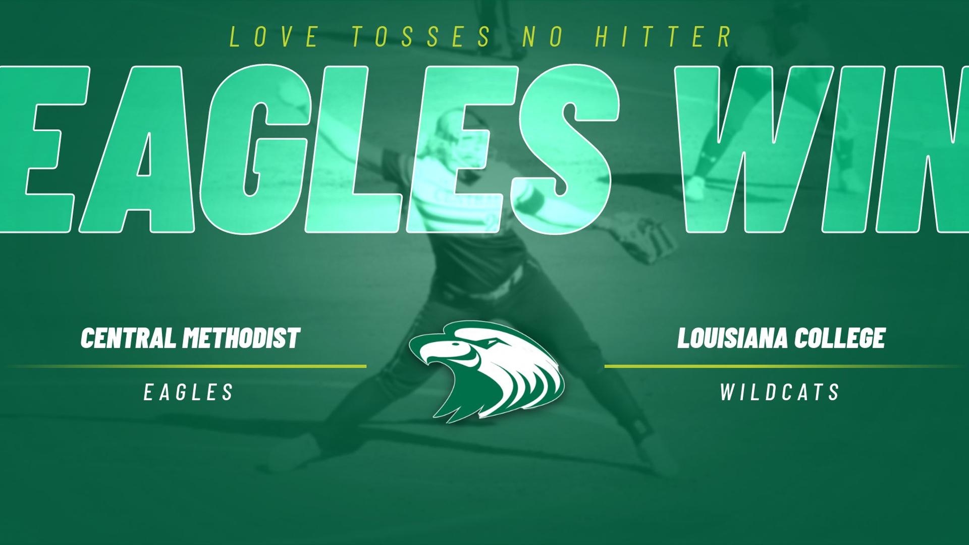Eagles earn doubleheader sweep of Louisiana College; Love tosses no-hitter